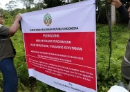 Pemasangan peringatan bahwa wilayah hutan Tambora, khususnya di RTK 53 kini diawasi secara intens oleh pihak pengawas kehutanan