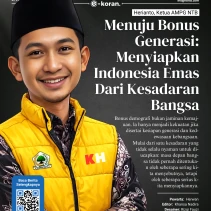 E-Koran Insightntb.com - Menuju Bonus Generasi: Menyiapkan Indonesia Emas Dari Kesadaran Bangsa